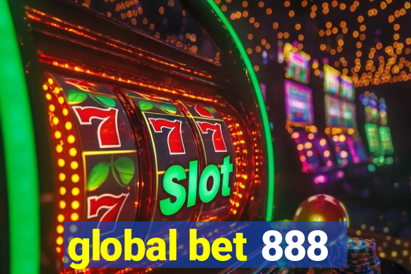 global bet 888